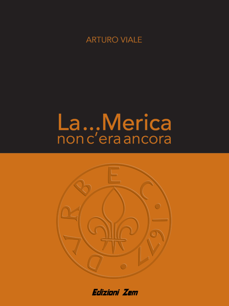 La…Merica – Un nuovo romanzo di Arturo Viale